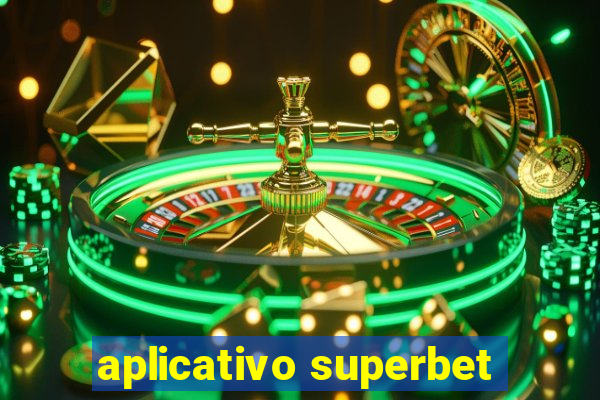 aplicativo superbet